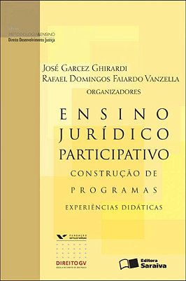 Ensino Juridico Participativo - 1ª Edição De 2012 Construção De Programas: Experiências Didáticas