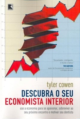 Descubra O Seu Economista Interior
