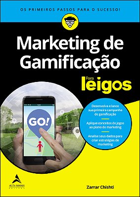 Marketing De Gamificação Para Leigos Os Primeiros Passos Para O Sucesso!