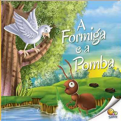 Moral Da História: A Formiga E A Pomba (Nível 2/Paradidáticos Todolivro)
