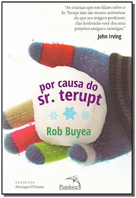 Por Causa Do Sr. Terupt