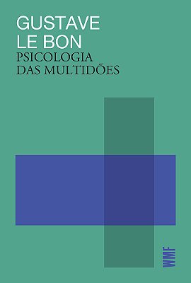 Psicologia Das Multidões