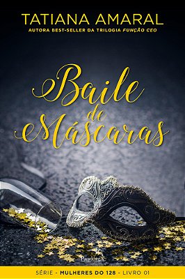 Baile De Máscaras: Livro I