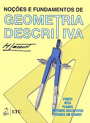 Noções E Fundamentos De Geometria Descritiva