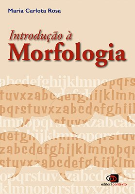 Introdução À Morfologia (Nova Edição)