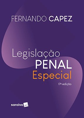 Legislação Penal Especial - 17ª Edição 2022
