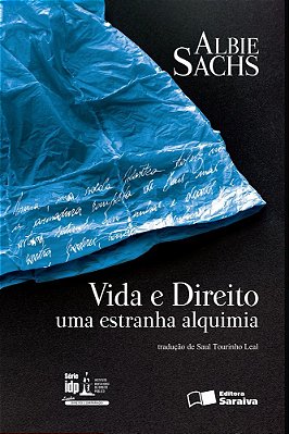 Vida E Direito - 1ª Edição De 2016 Uma Estranha Alquimia