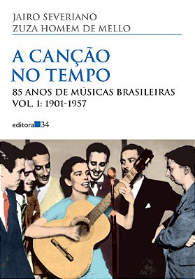 A Canção No Tempo - Vol. 1
