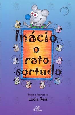 Inácio, O Rato Sortudo