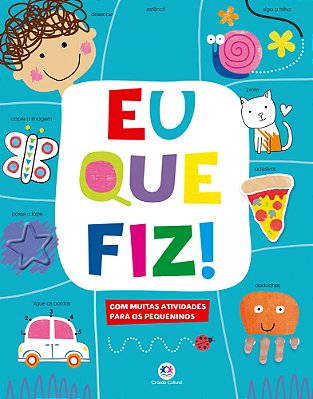 Eu Que Fiz! Com Muitas Atividades Para Os Pequeninos