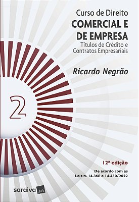 Curso De Direito Comercial E De Empresa Vol. 2 - 12ª Edição 2023