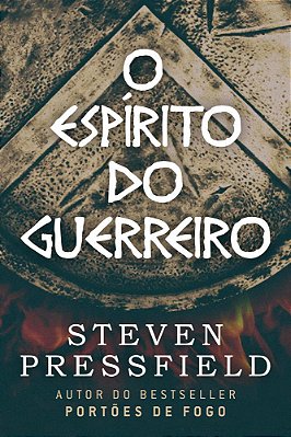 O Espírito Do Guerreiro