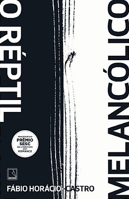 O Réptil Melancólico..-