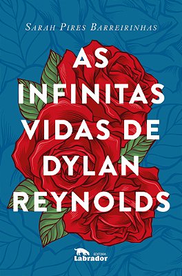 As Infinitas Vidas De Dylan Reynolds