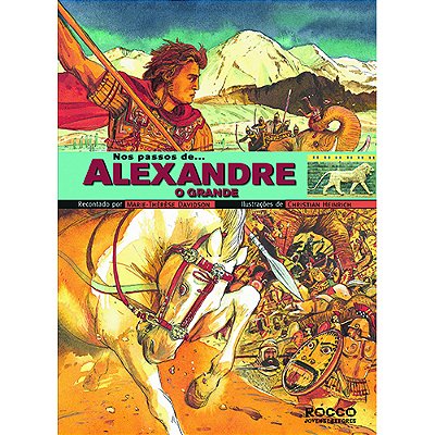 Nos Passos... De Alexandre, O Grande
