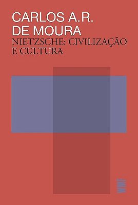 Nietzsche - Civilização E Cultura