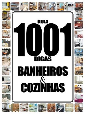 Guia 1001 Dicas Banheiros E Cozinhas