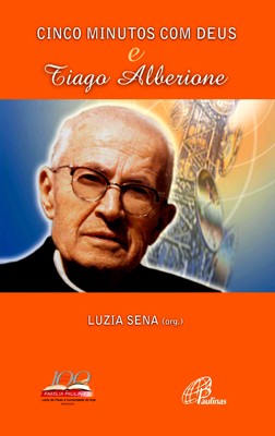 Cinco Minutos Com Deus E Tiago Alberione