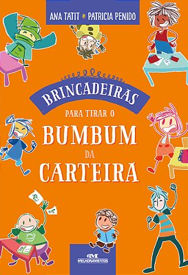 Brincadeiras Para Tirar O Bumbum Da Carteira