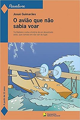 O Avião Que Não Sabia Voar