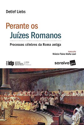 Perante Os Juízes Romanos - 1ª Edição De 2017