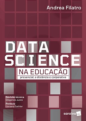 Data Science Na Educação Presencial, A Distância E Corporativa