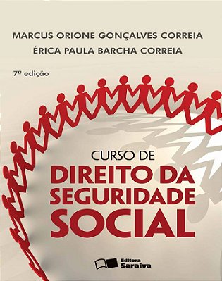 Curso De Direito Da Seguridade Social - 7ª Edição De 2013