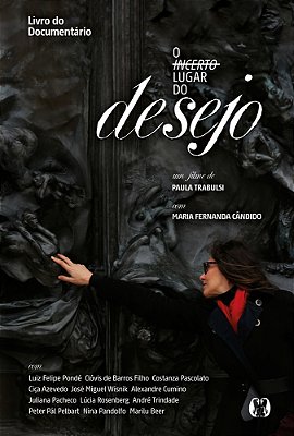 O Incerto Lugar Do Desejo