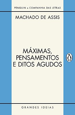 Máximas, Pensamentos E Ditos Agudos