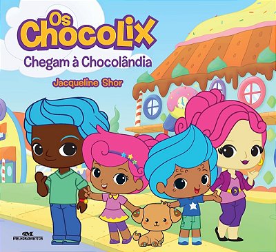 Os Chocolix Chegam À Chocolândia