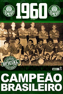 Coleção Oficial Histórica Palmeiras Edição 04 - Campeão Brasileiro De 1960