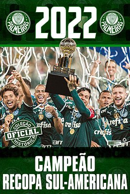 Coleção Oficial Histórica Palmeiras Edição 27 - Pôster Recopa Sul-Americana 2022