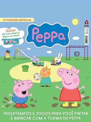 Peppa Pig - Atividades - Especial Passatempos E Jogos Para Você Pintar E Brincar Com A Turma Da Peppa