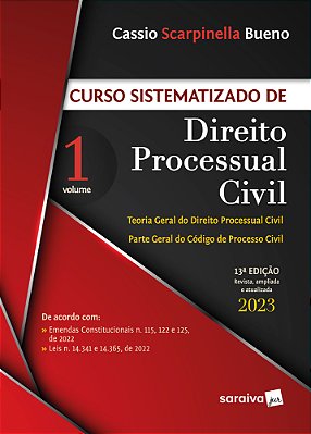 Curso Sistematizado De Direito Processual Civil - Vol 1. 13ª Edição 2023