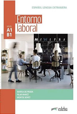 Entorno Laboral A1-B1 - Libro Del Alumno