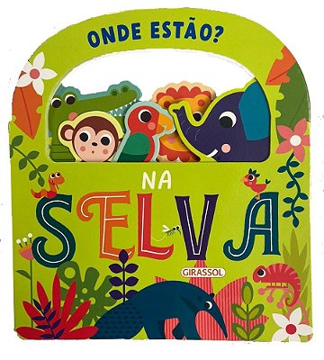 Onde Estão? Na Selva