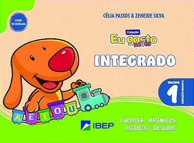 Eu Gosto M@is Educação Infantil Volume 1 Integrado Edição Reformulada Bncc
