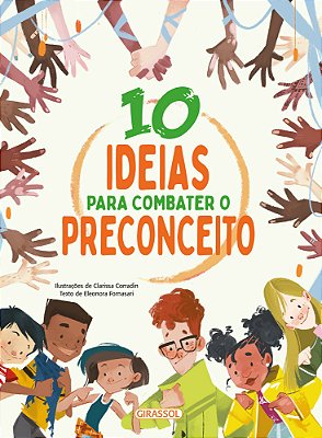 10 Ideias Para Combater O Preconceito