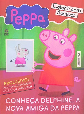 Peppa Pig - Colorir Com Adesivos Conheça Delphine, A Nova Amiga Da Peppa