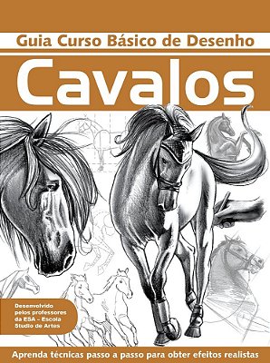 Guia Curso Básico De Desenho - Cavalos