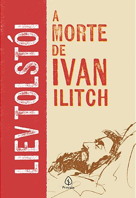 A Morte De Ivan Ilitch (2 Ed.)