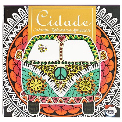 Colorir, Relaxar E Apreciar: Cidade