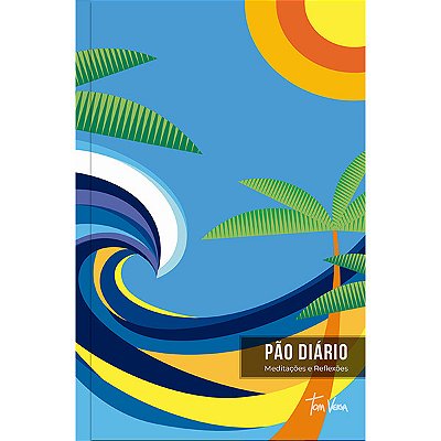 Pão Diário Meditações E Reflexões - Arte Onda Uma Meditação Para Cada Dia Do Ano