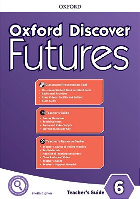 Oxford Discover Futures 6 - Teacher's Guide Pack..-