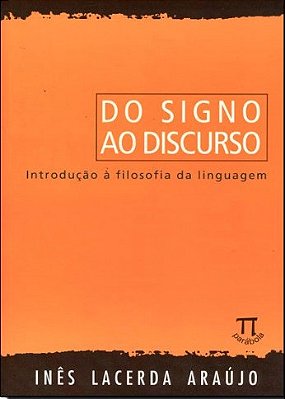 Do Signo Ao Discurso - Introdução À Filosofia Da Linguagem