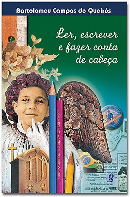 Ler, Escrever E Fazer Conta De Cabeça