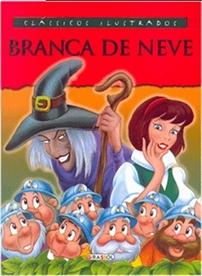 Classicos Ilustrados - Branca De Neve