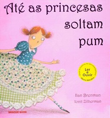 Até As Princesas Soltam Pum