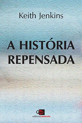 A História Repensada
