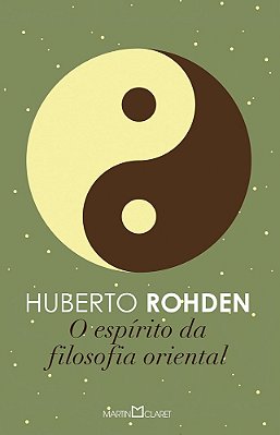 O Espírito Da Filosofia Oriental